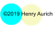 2019 Henry Aurich